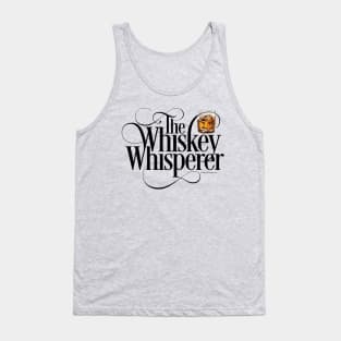 The Whiskey Whisperer - funny drinking Tank Top